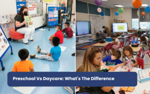 Preschool Vs Daycare: What’s The Difference